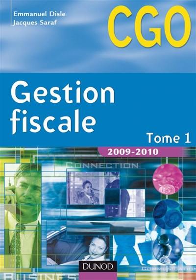 Gestion fiscale. Vol. 1. Manuel