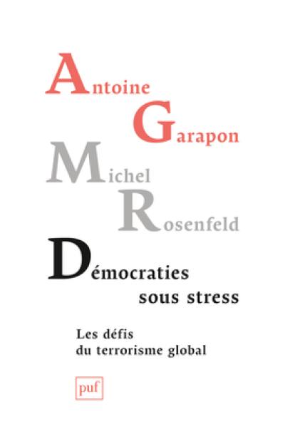 Démocraties sous stress : les défis du terrorisme global