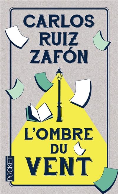 Le cimetière des livres oubliés. Vol. 1. L'ombre du vent