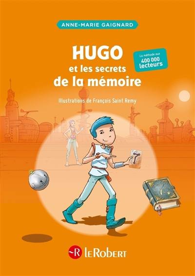 Hugo et les secrets de la mémoire