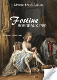 Fostine : Bordeaux, 1789