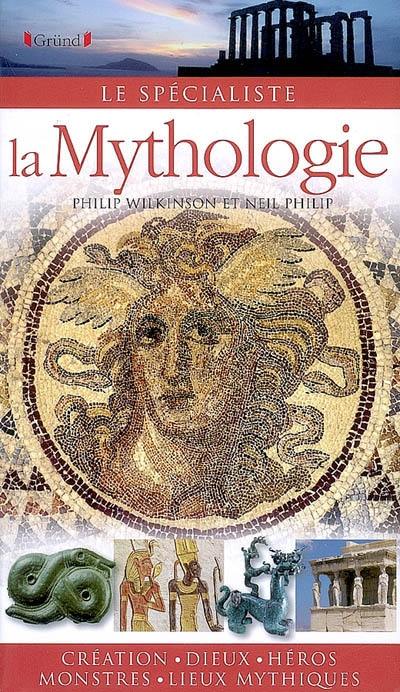 La mythologie