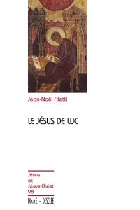 Le Jésus de Luc