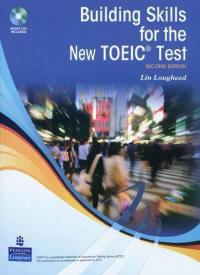 Building skills for the new TOEIC test