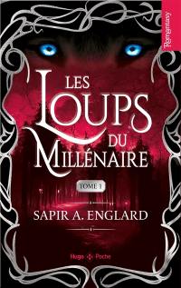 Les loups du millénaire. Vol. 1