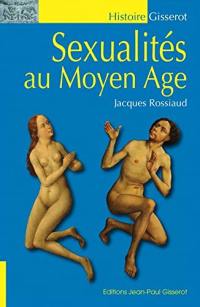 Sexualités au Moyen Age