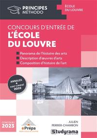 Concours d'entrée de l'école du Louvre : panorama de l'histoire des arts, description d'oeuvre d'art, composition d'histoire de l'art : concours 2023, annales + sujet 2022