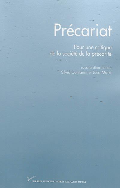 Précariat : pour une critique de la société de la précarité