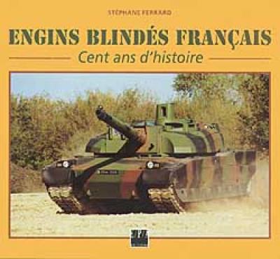 Engins blindés français : 1916-1996