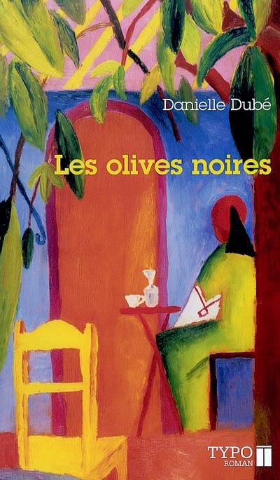 Les olives noires