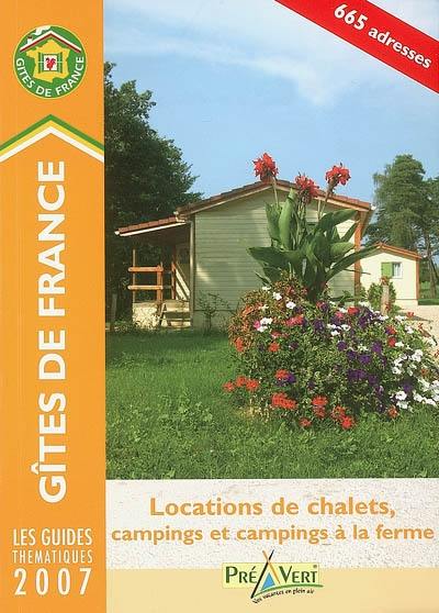 Locations de chalets, campings et campings à la ferme