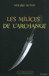 Les milices de l'archange