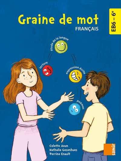 Graine de mot, français EB6-6e