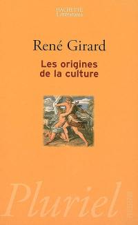 Les origines de la culture