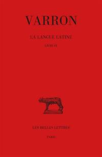 La langue latine. Vol. 5. Tome IX