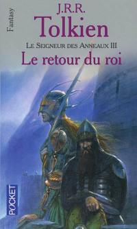 Le seigneur des anneaux. Vol. 3. Le retour du roi