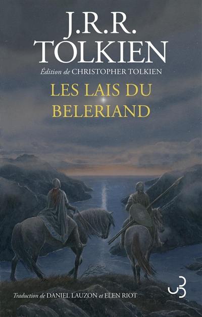 Histoire de la Terre du Milieu. Les lais du Beleriand