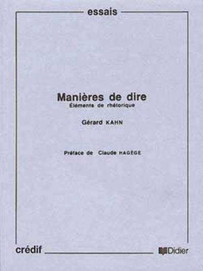 Manières de dire : éléments de rhétorique