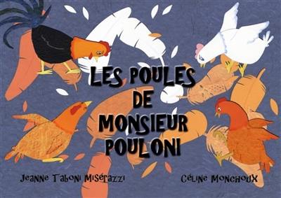 Les poules de monsieur Pouloni