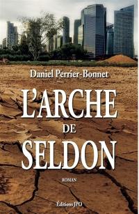 L'Arche de Seldon : une fondation pour la Terre