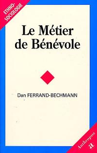 Le métier de bénévole