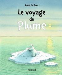 Le voyage de Plume