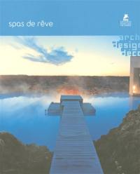 Spas de rêve