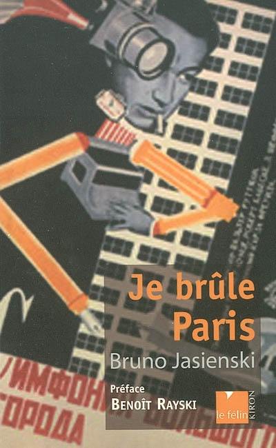 Je brûle Paris