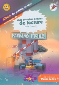 La planète des Alphas. Un parking de rêve : album : recommandé CP, 6 à 8 ans