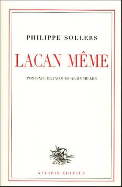 Lacan même