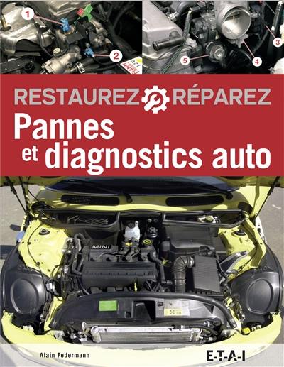 Pannes et diagnostics auto