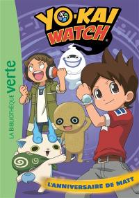 Yo-kai watch. Vol. 17. L'anniversaire de Matt