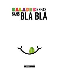 Salades repas sans bla bla