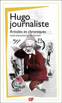 Hugo journaliste : articles et chroniques