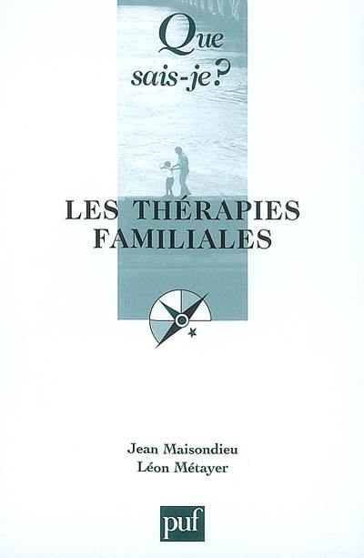 Les thérapies familiales