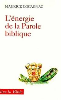 L'énergie de la parole biblique