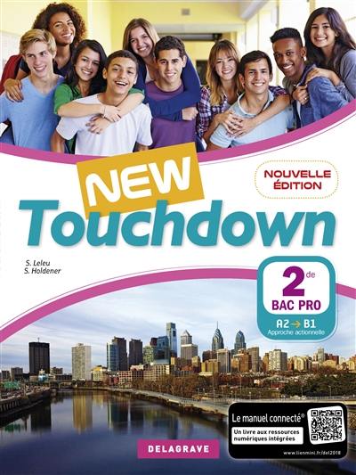 New touchdown, 2de bac pro, A2-B1