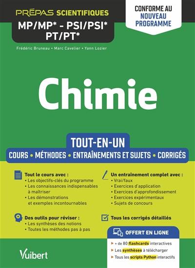 Chimie MP, MP*, PSI, PSI*, PT, PT* : tout-en-un, cours, méthodes, entraînements et sujets, corrigés : conforme au nouveau programme