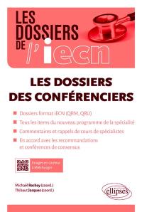 Les dossiers des conférenciers : dossiers format iECN (QRM, QRU), tous les items du nouveau programme de la spécialité, commentaires et rappels de cours de spécialistes : en accord avec les recommandations et conférences de consensus