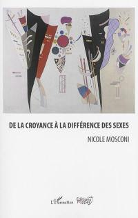 De la croyance à la différence des sexes