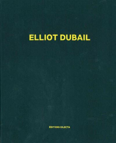 Elliot Dubail