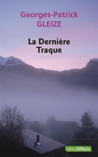 La dernière traque