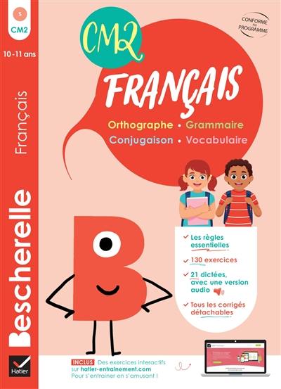 Bescherelle français : CM2 : 10-11 ans