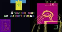 Dessine-moi un scientifique