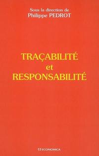 Traçabilité et responsabilité