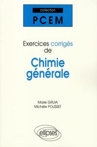 Exercices corrigés de chimie générale