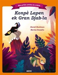 Konpè Lapen ek gran djab-la. Compère Lapin et le grand diable