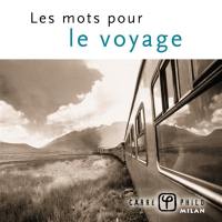 Les mots pour le voyage