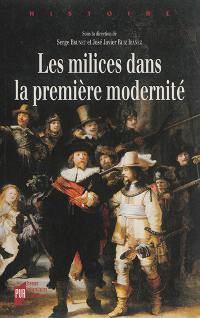 Les milices dans la première modernité