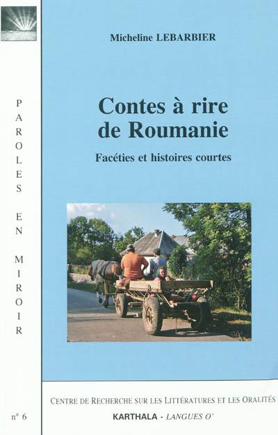 Contes à rire de Roumanie : facéties et histoires courtes